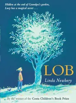Lob, Paperback/Linda Newbery