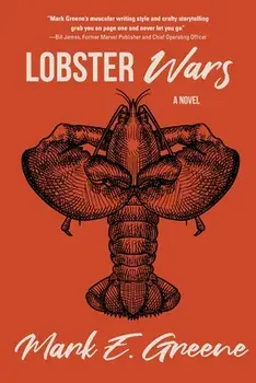 Lobster Wars, Paperback/Mark E. Greene