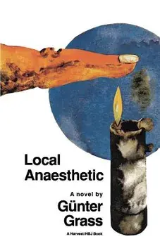 Local Anaesthetic, Paperback/Gunter Grass
