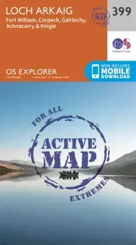 Loch Arkaig - Fort William and Corpach. September 2015 ed, Sheet Map/Ordnance Survey