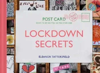 Lockdown Secrets, Hardback/Eleanor Tattersfield
