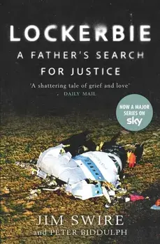 Lockerbie: A Father’s Search for Justice. Now a Major Sky TV Series starring Colin Firth, New in B-Paperback, Paperback/Peter Biddulph