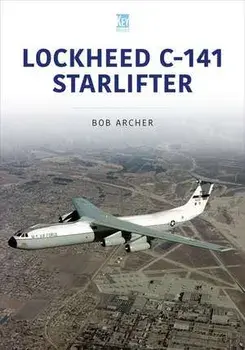Lockheed C-141 Starlifter, Paperback/Bob Archer