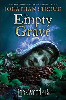 Lockwood & Co., Book Five: The Empty Grave, Paperback/Jonathan Stroud