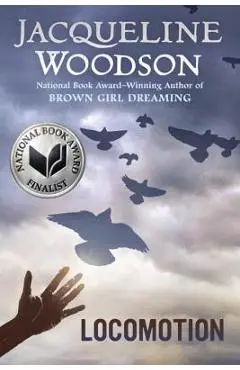 Locomotion - Jacqueline Woodson