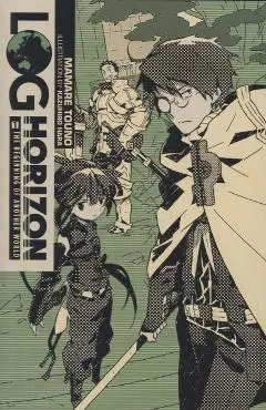Log Horizon, Vol. 1 (light novel) - Mamare Touno