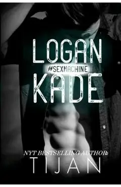 Logan Kade - Tijan