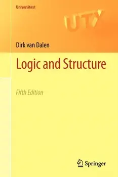 Logic and Structure, Paperback/Dirk van Dalen