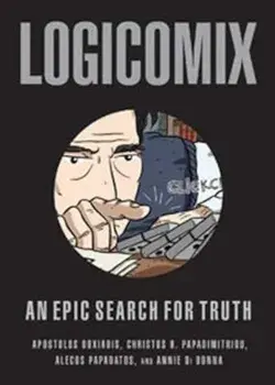 Logicomix: An Epic Search for Truth, Paperback/Apostolos Doxiadis