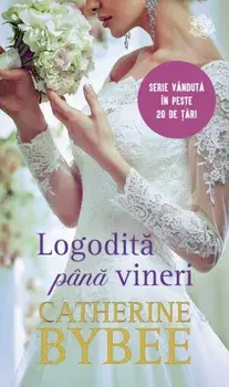 Logodita pana vineri/Catherine Bybee