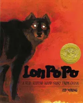 Lon Po Po: A Red-Riding Hood Story from China, Paperback/Ed Young