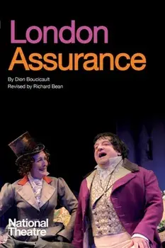 London Assurance, Paperback/Dion Boucicault