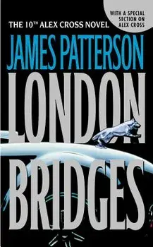 London Bridges, Hardcover/James Patterson