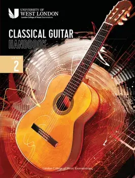 London College of Music Classical Guitar Handbook 2022: Grade 2, Paperback/London College of Music Examinations