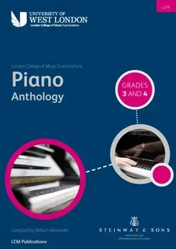 London College of Music Piano Anthology Grades 3 & 4, Paperback/London College of Music Examinations