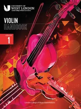 London College of Music Violin Handbook 2021: Grade 1, Paperback/London College of Music Examinations