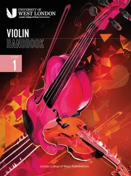 London College of Music Violin Handbook 2021: Step 1, Sheet Map/London College of Music Examinations
