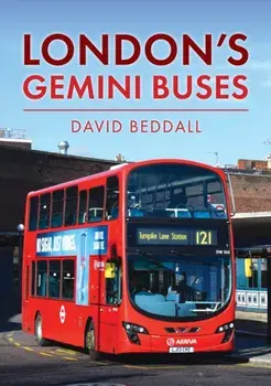 London's Gemini Buses, Paperback/David Beddall