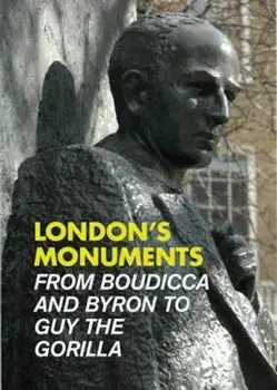 London's Monuments, Paperback/Andrew Kershman