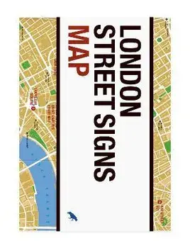 London Street Signs Map, Sheet Map/Alistair Hall
