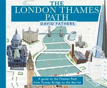 London Thames Path. updated edition, Revised Edition, Paperback/David Fathers