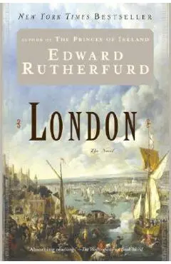 London: The Novel - Edward Rutherfurd