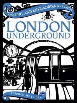 London Underground, Hardback/Stephen Halliday