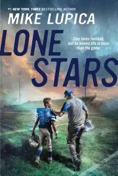 Lone Stars, Paperback/Mike Lupica
