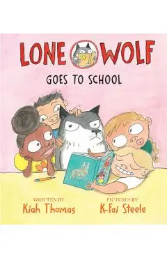 Lone Wolf Goes to School - Kiah Thomas