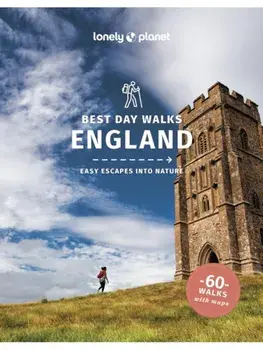 Lonely Planet Best Day Walks England, Paperback/Lonely Planet
