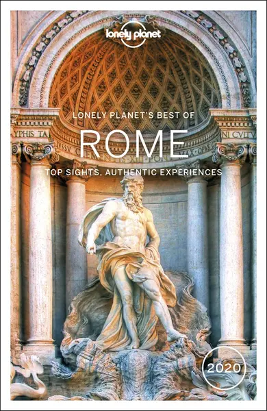 Lonely Planet Best of Rome 2020 | Nicola Williams, Alexis Averbuck, Duncan Garwood, Virginia Maxwell