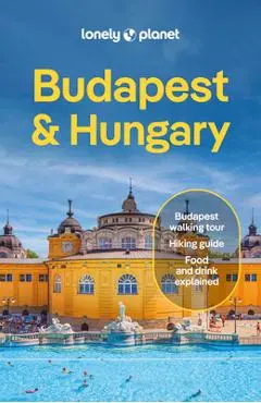 Lonely Planet Budapest & Hungary - Kata Fari