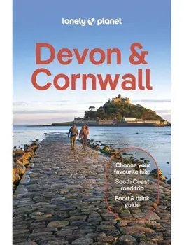 Lonely Planet Devon & Cornwall. 7 ed, Paperback/Oliver Berry