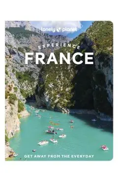 Lonely Planet Experience France 1 - Lonely Planet