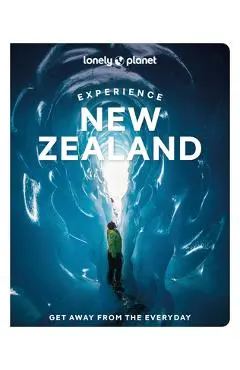 Lonely Planet Experience New Zealand - Lonely Planet