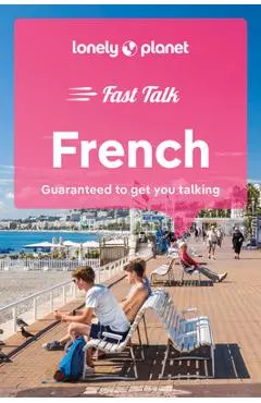Lonely Planet Fast Talk French 5 - Lonely Planet
