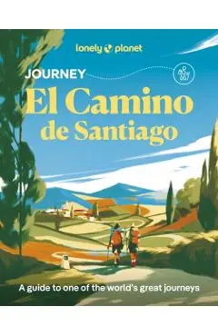Lonely Planet Journey Camino de Santiago - Mark|exelby Lonely Planet|eveleigh