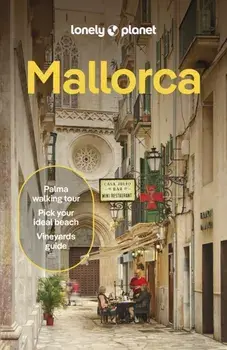 Lonely Planet Mallorca. 7 ed, Paperback/Alexis Averbuck