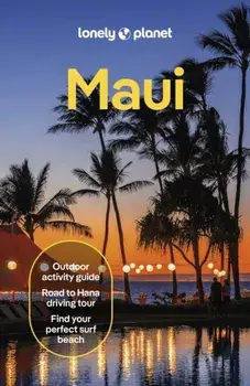 Lonely Planet Maui. 6 ed, Paperback/Malia Yoshioka