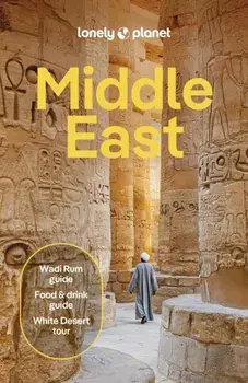 Lonely Planet Middle East. 10 ed, Paperback/Lauren Keith