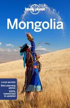 Lonely Planet Mongolia, Paperback/Lonely Planet