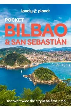 Lonely Planet Pocket: Bilbao & San Sebastian - Isabel Albiston