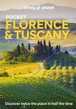 Lonely Planet Pocket Florence & Tuscany. 7 ed, Paperback/Lonely Planet