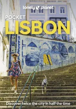 Lonely Planet Pocket Lisbon. Detailed Itineraries | Travel Like a Local | Insider Tips | Covers Bairro Alto & Chiado, Baixa & Rossio, Alfama, Castelo & Graca, Belem, Parque das Nacoes and more, 7 ed, Paperback/Sandra Henriques