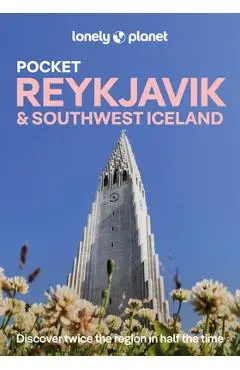 Lonely Planet Pocket Reykjavik & Southwest Iceland - Lonely Planet
