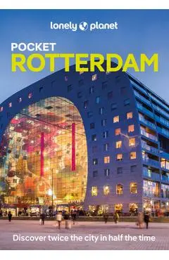 Lonely Planet Pocket Rotterdam - Catherine Le Nevez