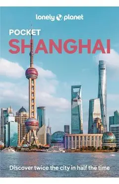 Lonely Planet Pocket Shanghai - Lonely Planet