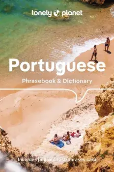 Lonely Planet Portuguese Phrasebook & Dictionary. 5 ed, Paperback/Lonely Planet