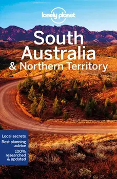 Lonely Planet South Australia & Northern Territory 8, Paperback/Anthony Ham