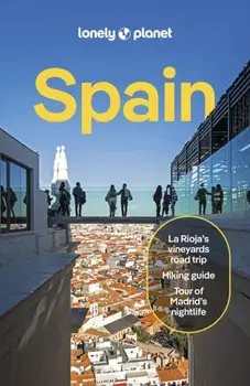 Lonely Planet Spain. 15 ed, Paperback/Lucy Lovell